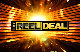THE REEL DEAL
